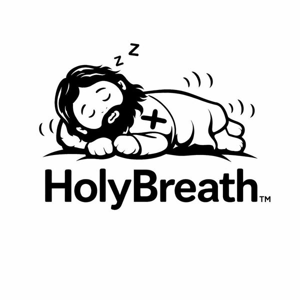 HolyBreath™